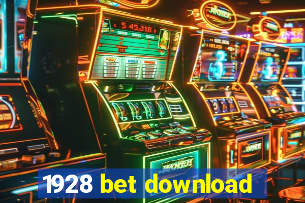 1928 bet download